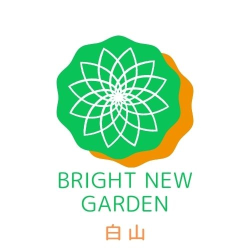 BRIGHT　NEW　GARDEN　白山